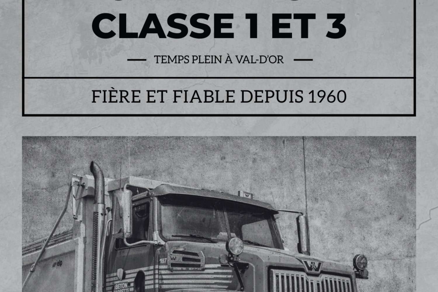 offre d'emploi camionneur opérateur classe 1 et 3